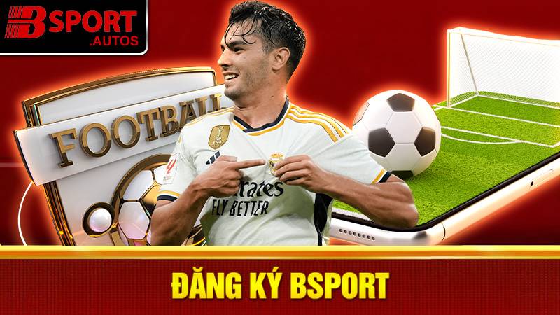Đăng ký Bsport