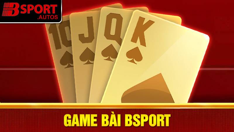 Game bài Bsport
